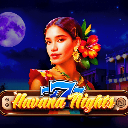 777 Havana Nights